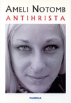 ANTIHRISTA - Ameli Notomb