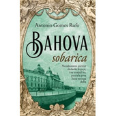 BAHOVA SOBARICA - Antonio Gomes Rufo