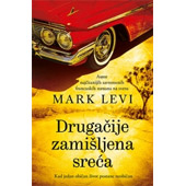 DRUGAČIJE ZAMIŠLJENA SREĆA - Mark Levi