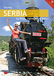 TOURING SERBIA BY ROADS, RAILWAYS AND RIVERS