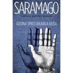 GODINA SMRTI RIKARDA REIŠA - Žoze Saramago