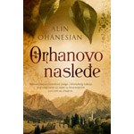 ORHANOVO NASLEĐE - Alin Ohanesjan