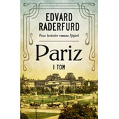 PARIZ – I tom - Edvard Raderfurd