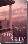 PILOTOVA ŽENA - Anita Šriv