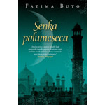 SENKA POLUMESECA - Fatima Buto