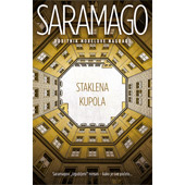 STAKLENA KUPOLA - Žoze Saramago