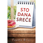 STO DANA SREĆE - Fausto Brici
