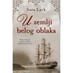 U ZEMLJI BELOG OBLAKA - Sara Lark