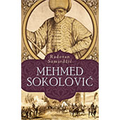 MEHMED SOKOLOVIĆ - Radovan Samardžić