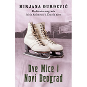 DVE MICE I NOVI BEOGRAD - Mirjana Đurđević