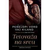 TETOVAŽA NA SRCU - Penelopi Vord, Vaj Kiland