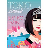 TOKIO, ZAUVEK - Emiko Džin