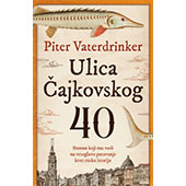 ULICA ČAJKOVSKOG 40 - Piter Vaterdrinker